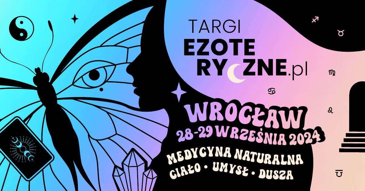 not-wroclaw-targi-ezoteryczne-wrzesien-2024-obrazek-do-wpisu