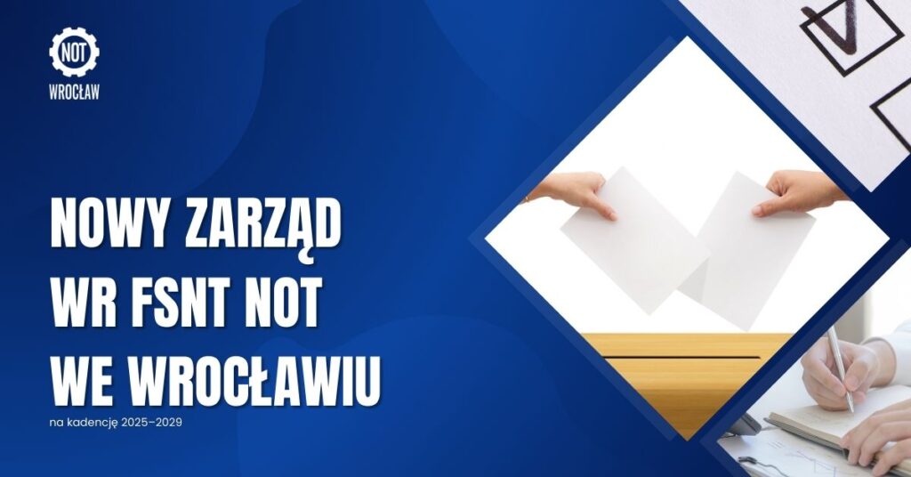 20250328-nowy zarząd wr fsnt not we wrocławiu