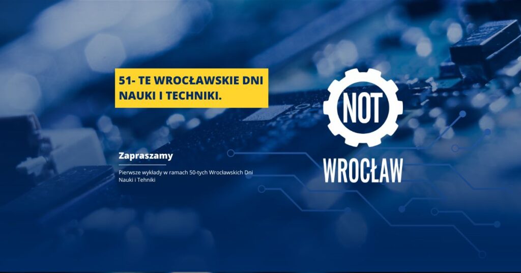 20251015-51-wroclawskie dni nauki i techniki, obrazek w nagłówku